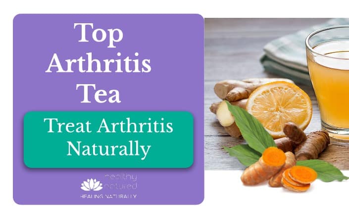 top arthritis treatment tea