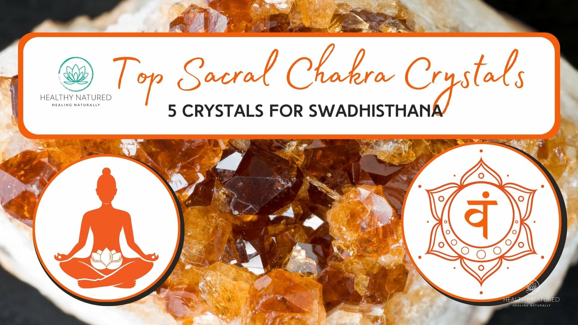 top sacral chakra crystals