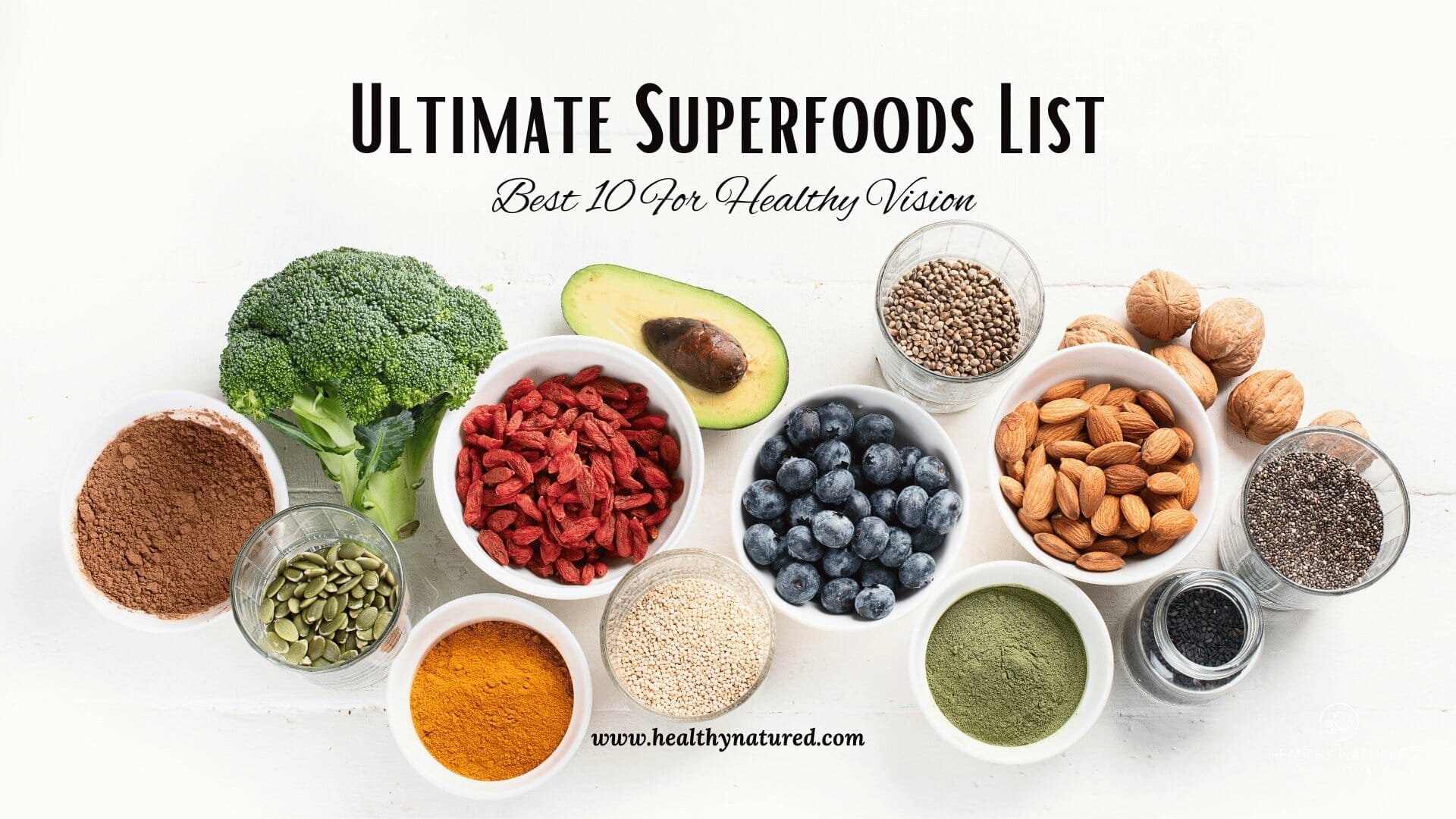 ultimate superfoods list. best 10 for healthy vision