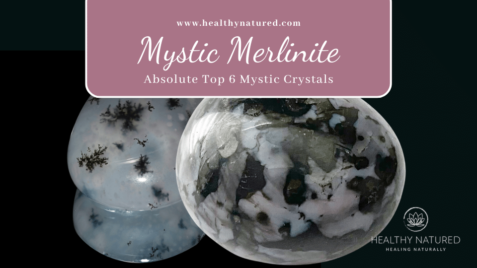 mystic merlinite mystic healing crystals