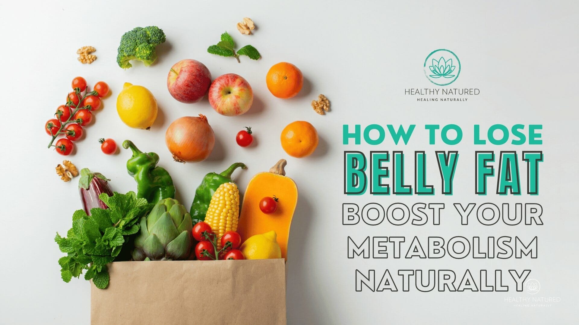 how to lose belly fat boost your metabolism naturally