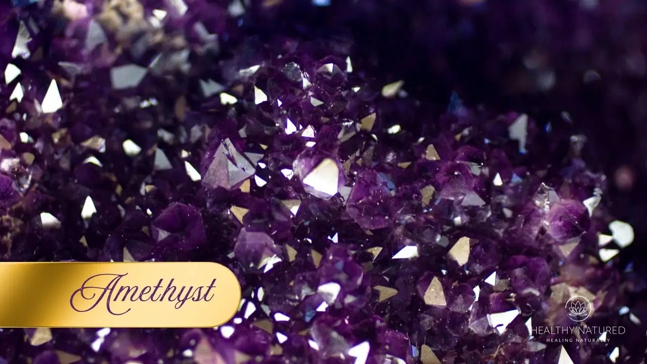 Amethyst - Top Crystals For Healing