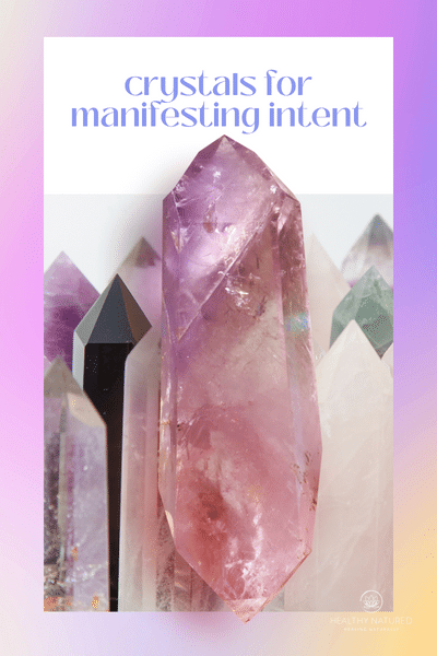 crystals for manifesting intent (1) crystals for manifesting intent (1)