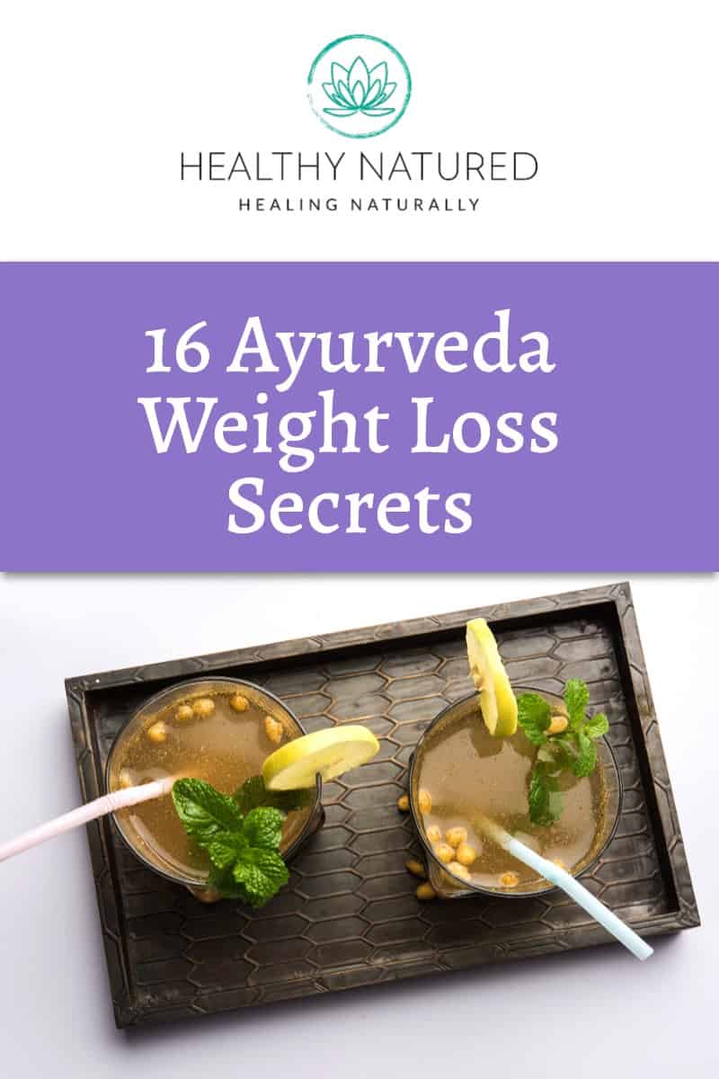 16 Ayurveda Weight Loss Secrets You Need To Know To Avoid Diet Pain!