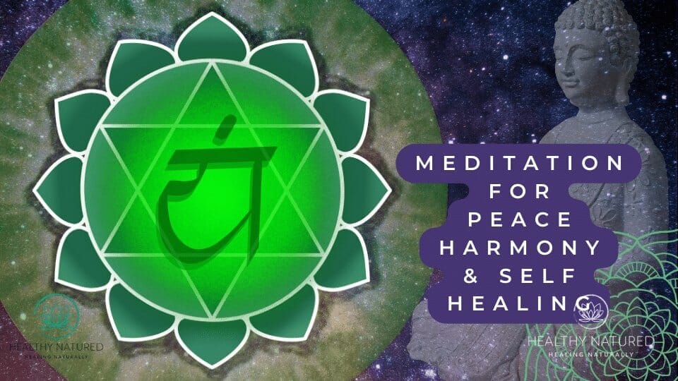 meditation for peace harmony and self healing meditation for peace harmony and self healing