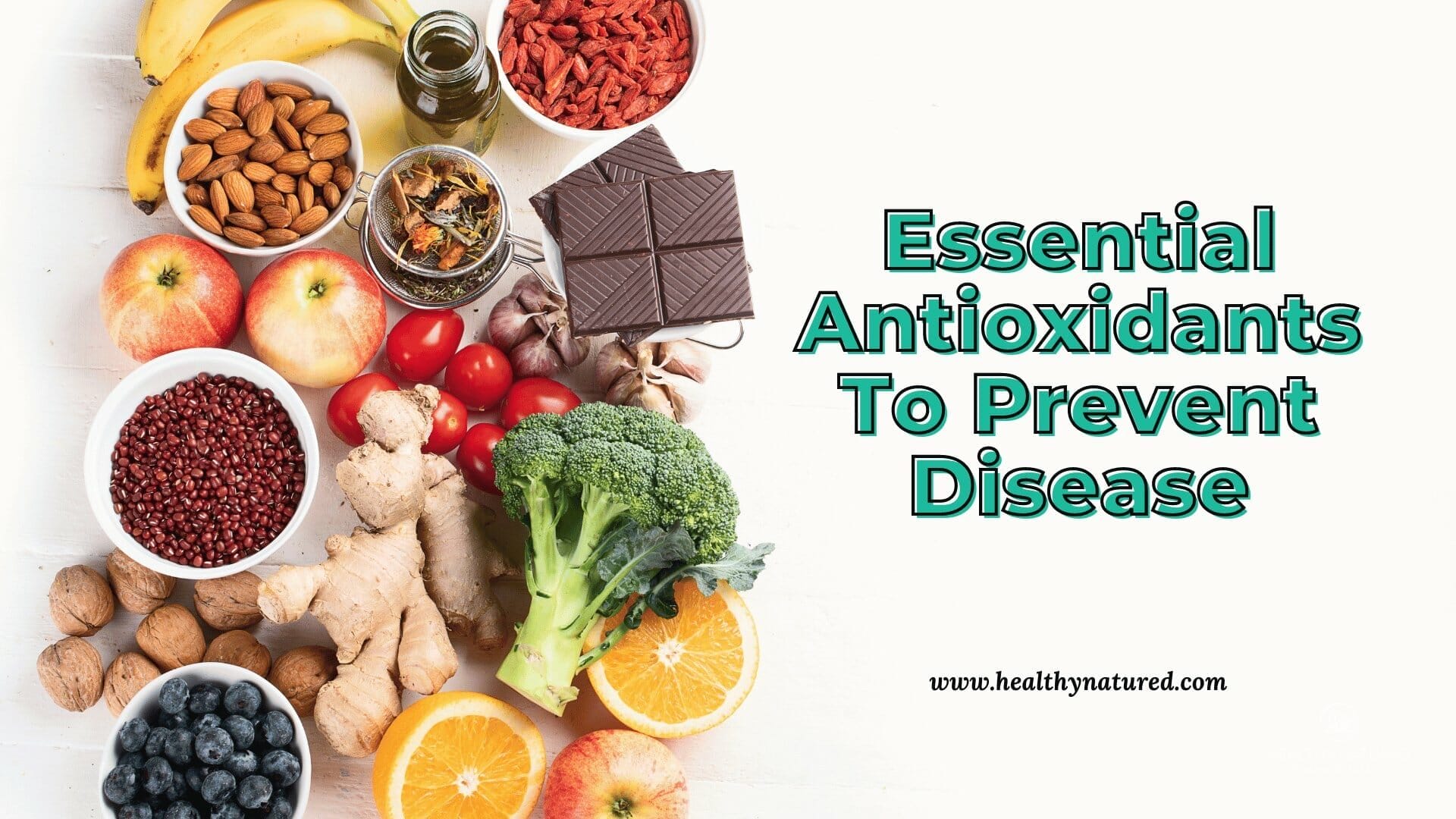 essential antioxidants to prevent disease