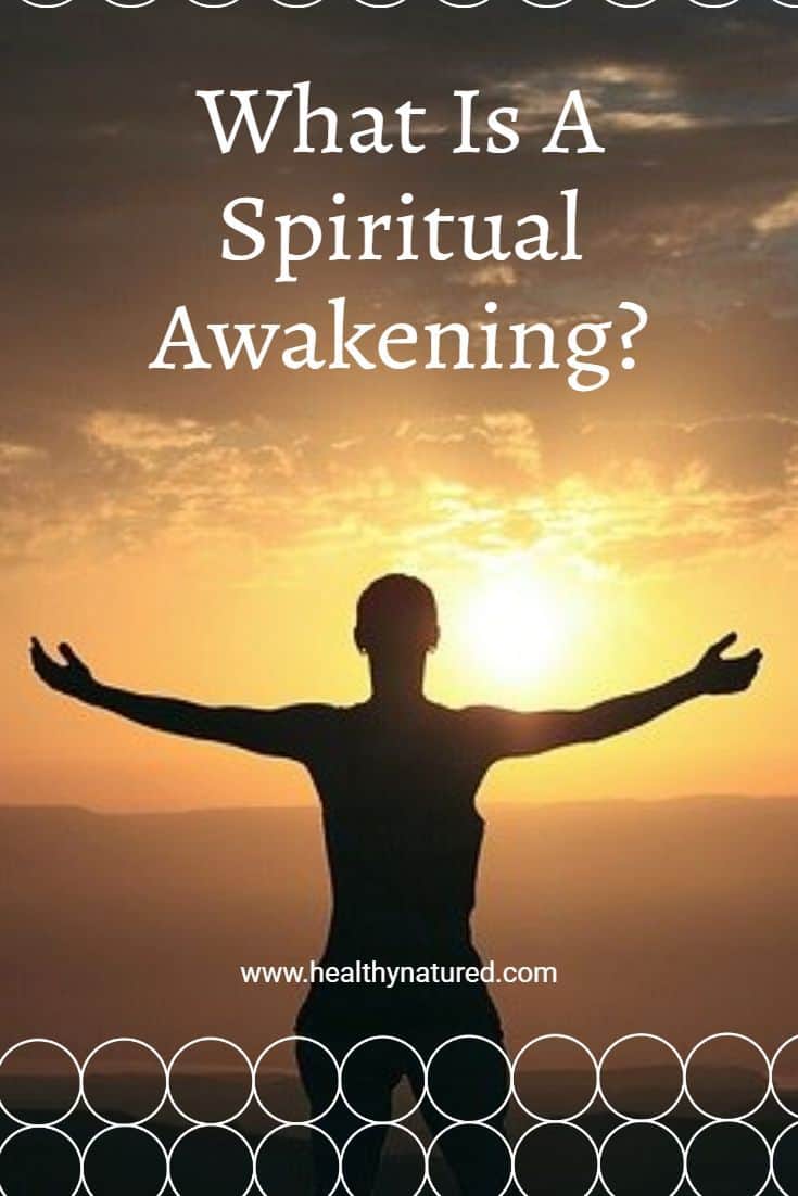 What Is A Spiritual Awakening? (And 11 Meanings For Your Life You Must Know Now)