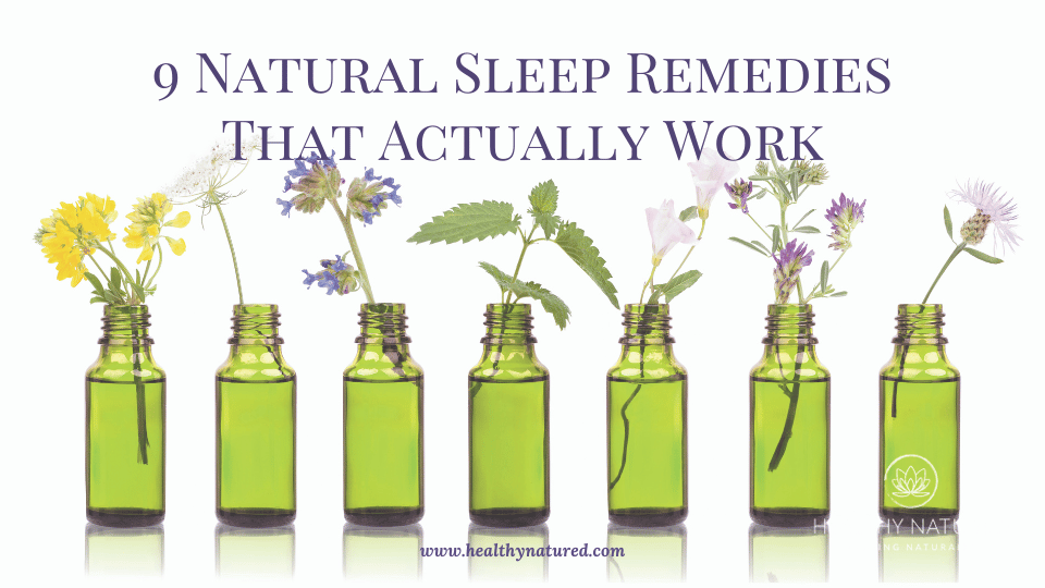 9 natural sleep remedies that actually work