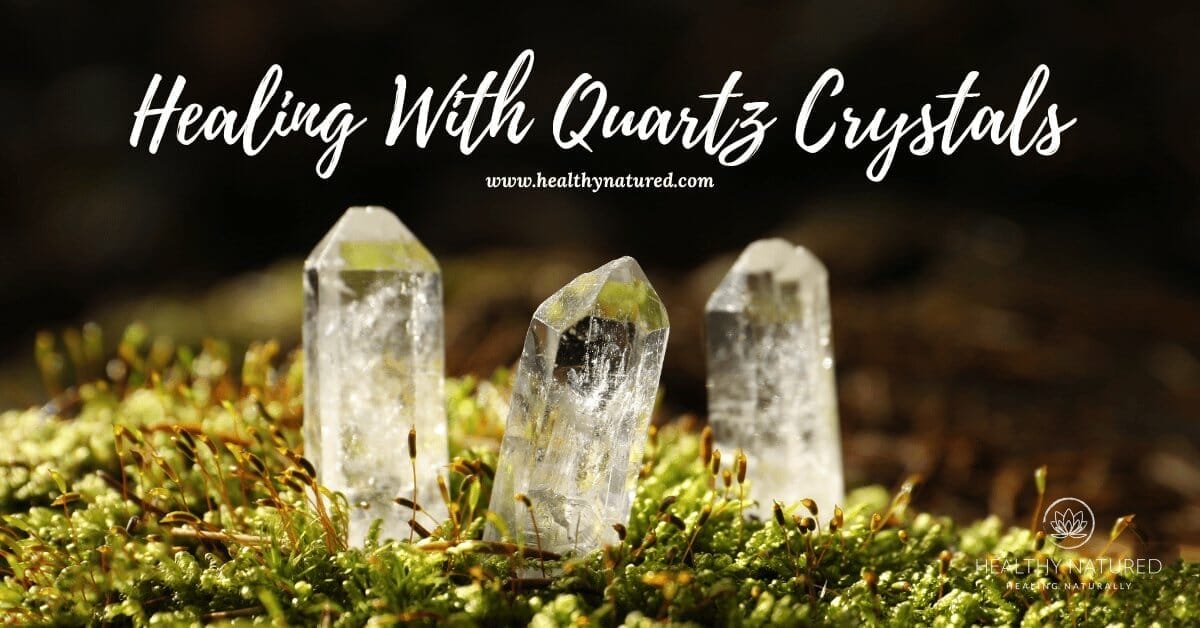 healing with quartz crystal