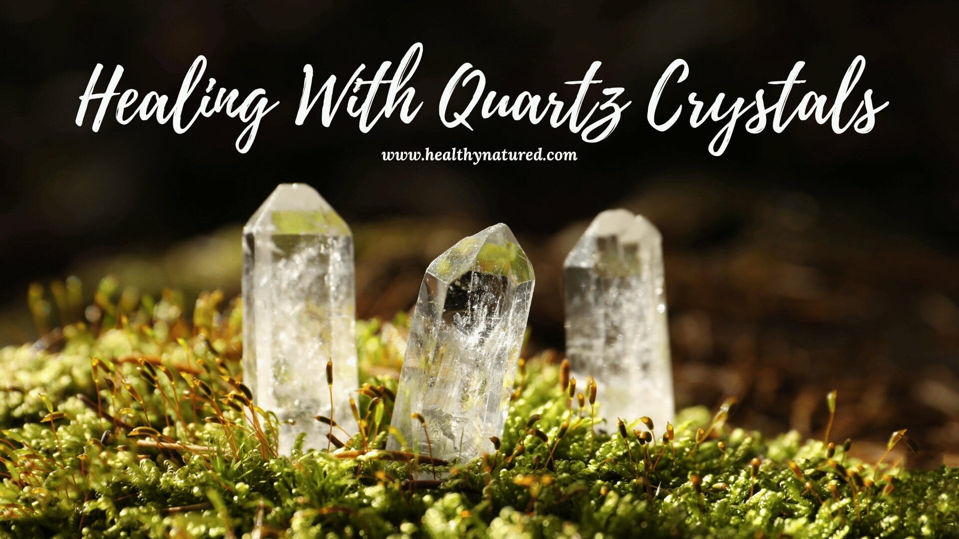 healing with quartz crystals
