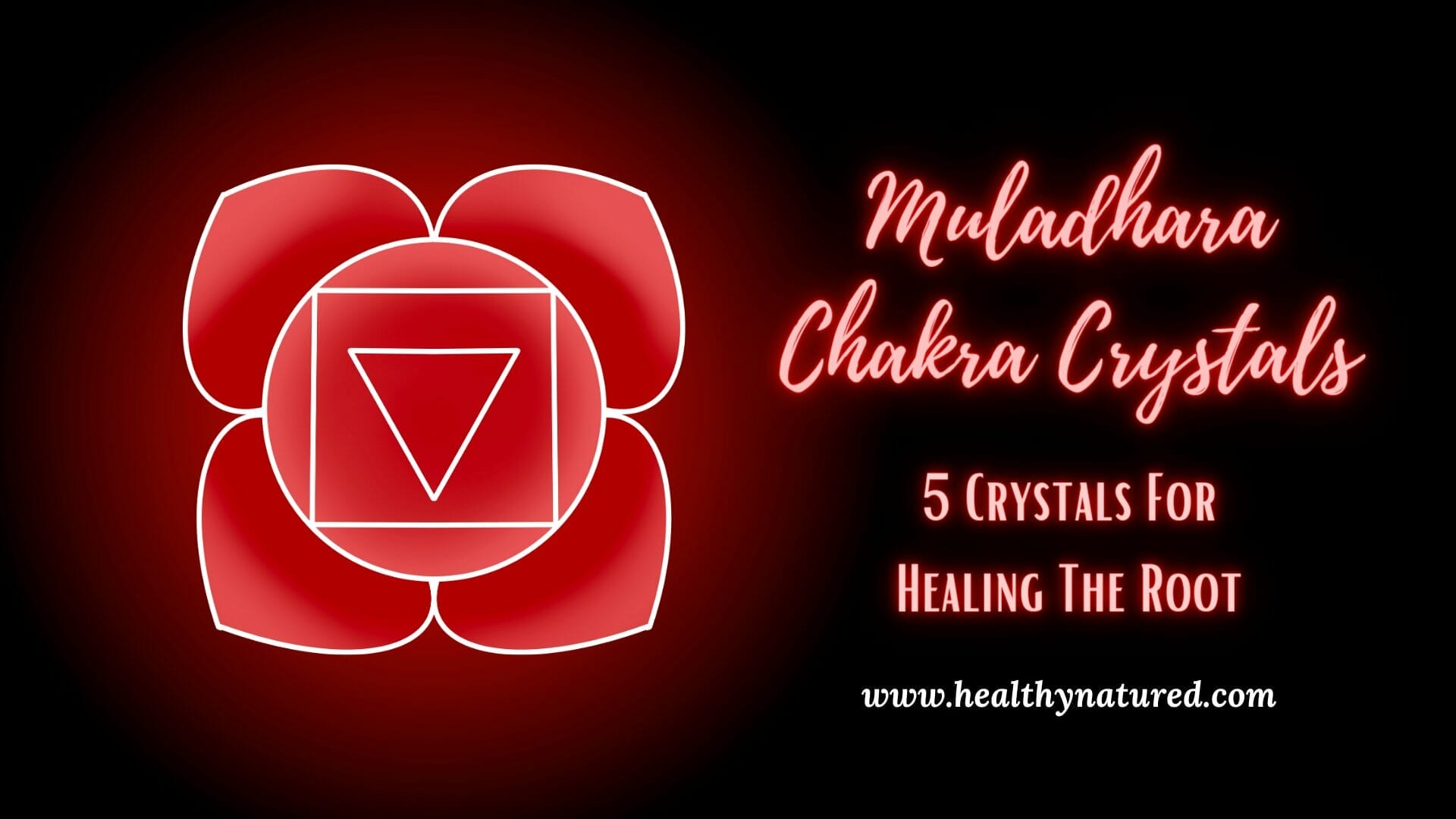 muladhara chakra crystals