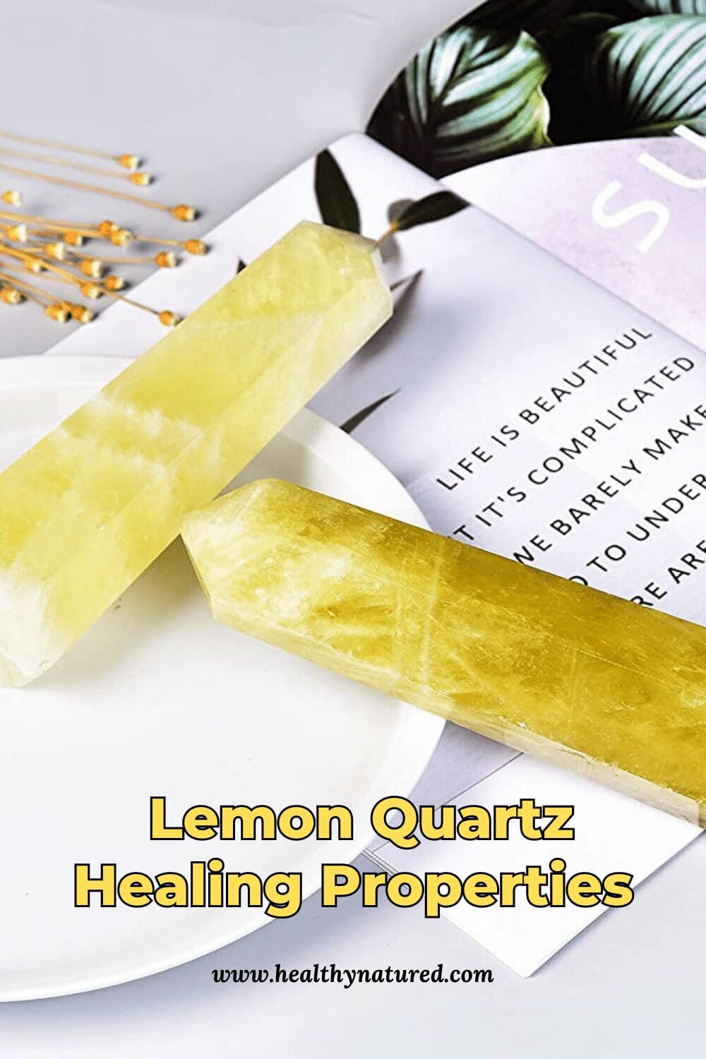 Lemon Quartz Healing Properties (# 1 Powerful Protective Energy)
