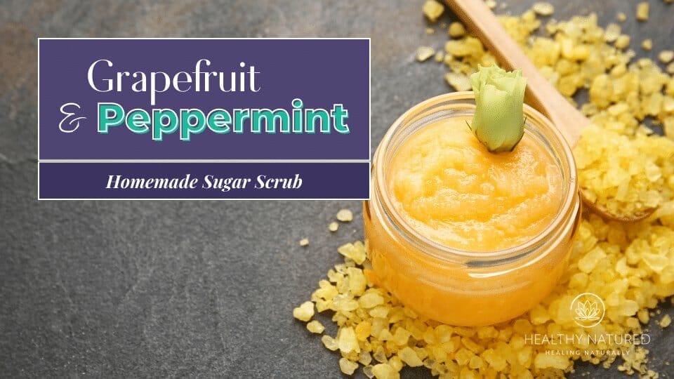 grapefruit and peppermint homemade sugar scrub grapefruit and peppermint homemade sugar scrub