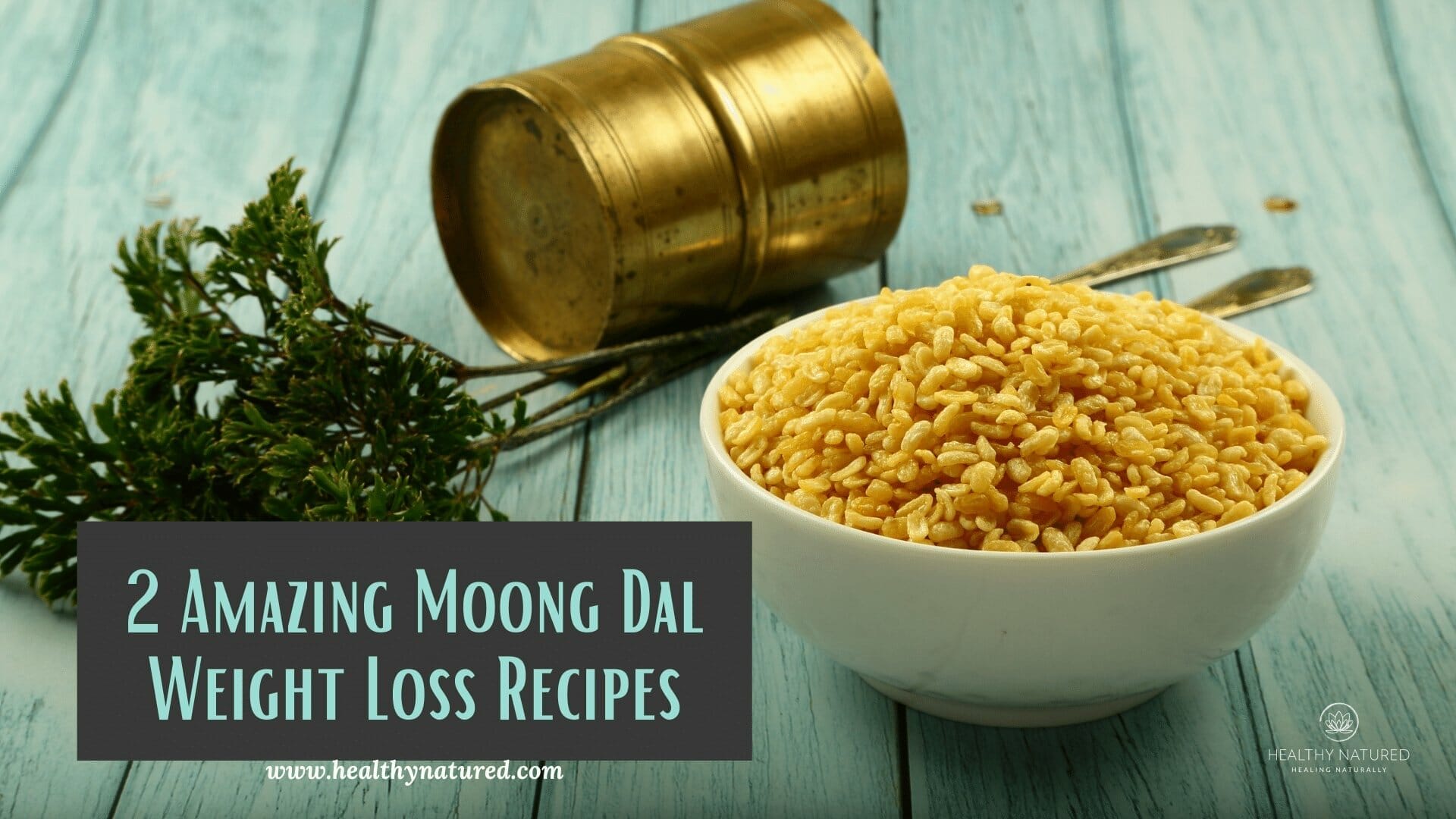 2 amazing moong dal weight loss recipes