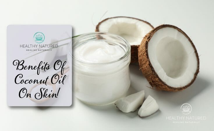 Benefits of Coconut Oil On Skin!