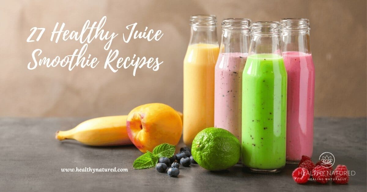 healthy juice smoothie recipes