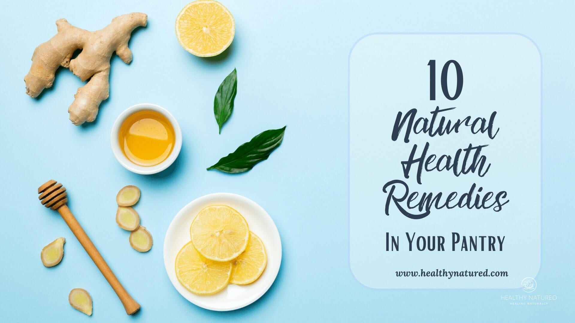 natural health remedies in your pantry