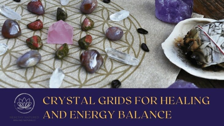 crystal grids for healing and energy balance