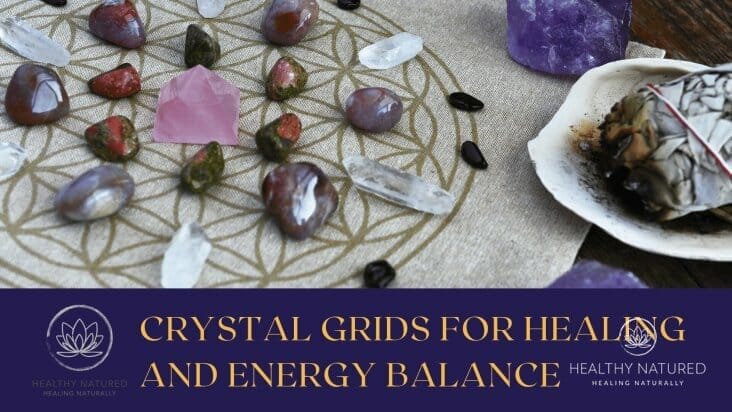 crystal grids for healing and energy balance