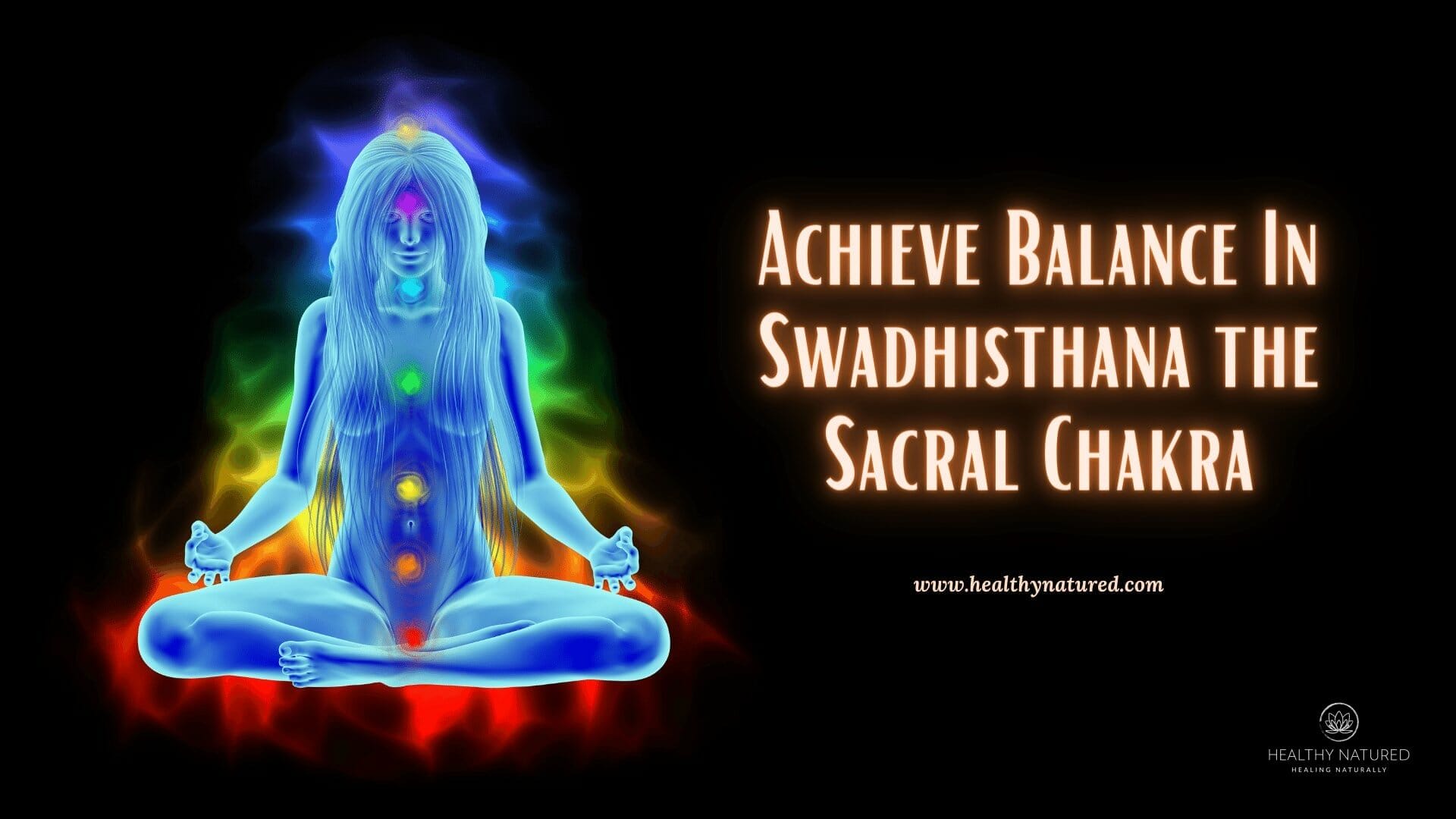 achieve balance in swadhisthana