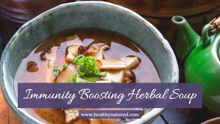immunity boosting herbal soup for wellness