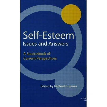Self-Esteem Issues and Answers : A Sourcebook of Current Perspectives (Paperback)