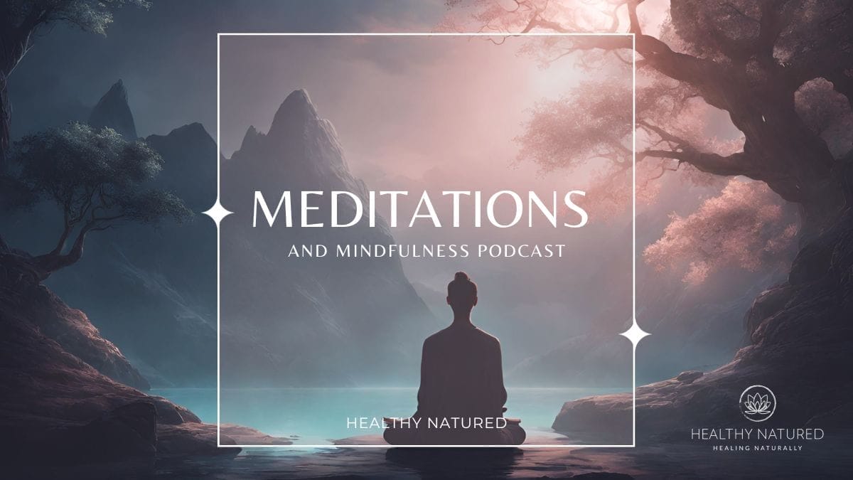 meditations and mindfulness podcast