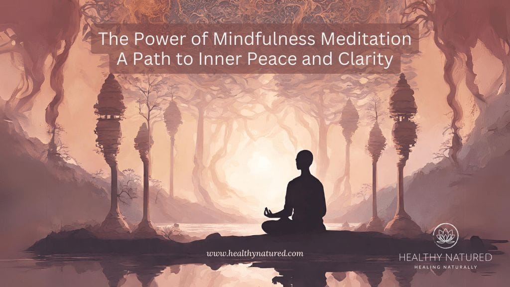 the power of mindfulness meditation