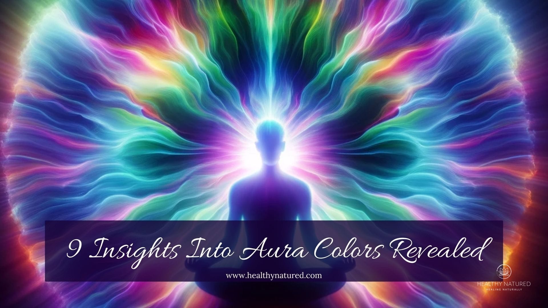 9 Insights into Aura Colors Revealed