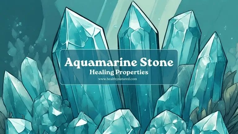 Aquamarine Stone Healing Properties