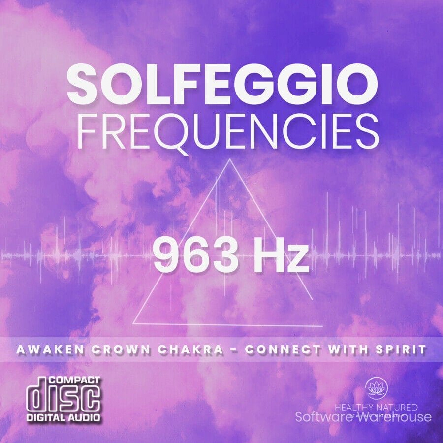 Solfeggio Healing Frequencies - 963 Hz Meditation CD - Mind and Body in Harmony