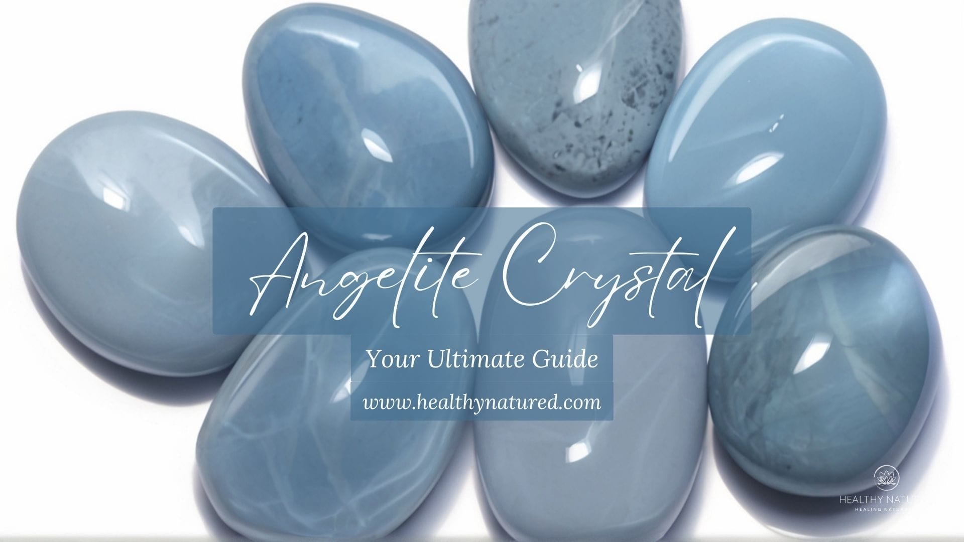 Angelite Crystal