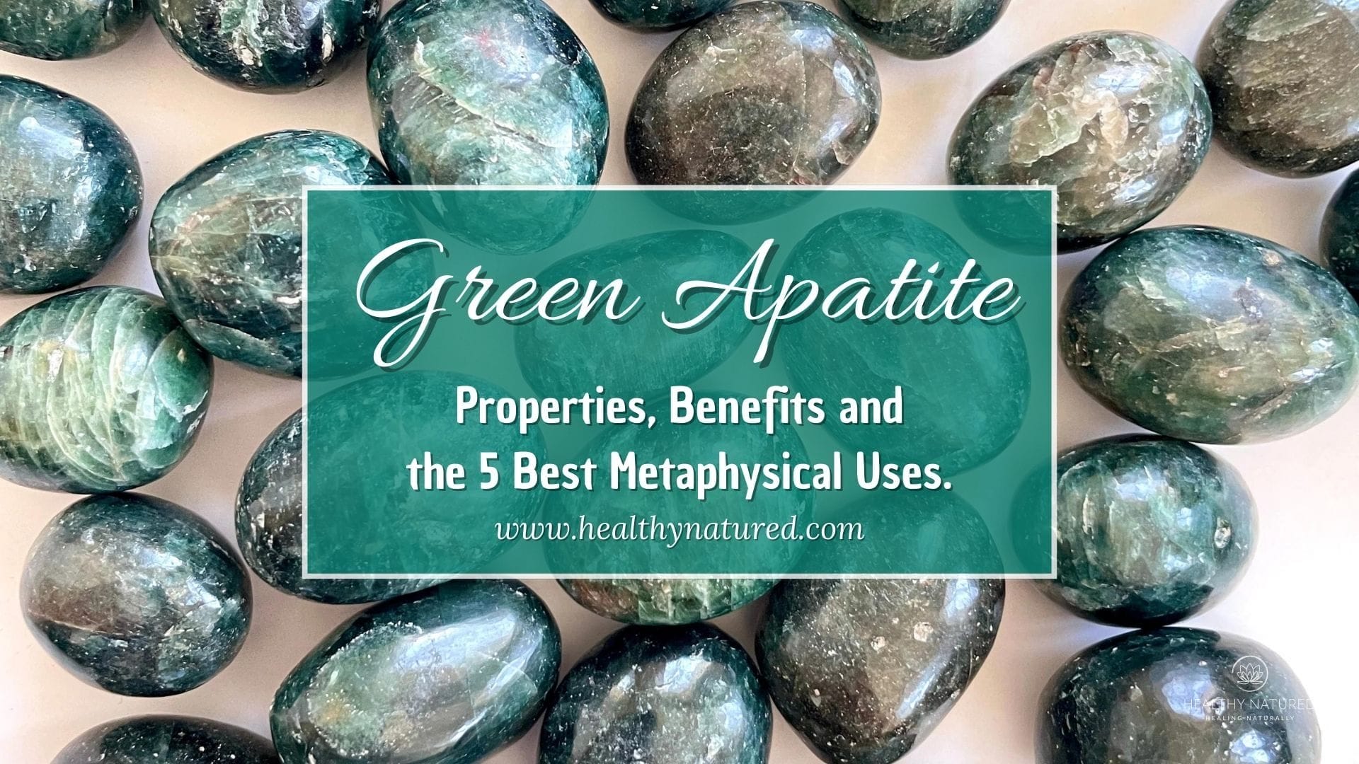 Green Apatite Meaning and Properties