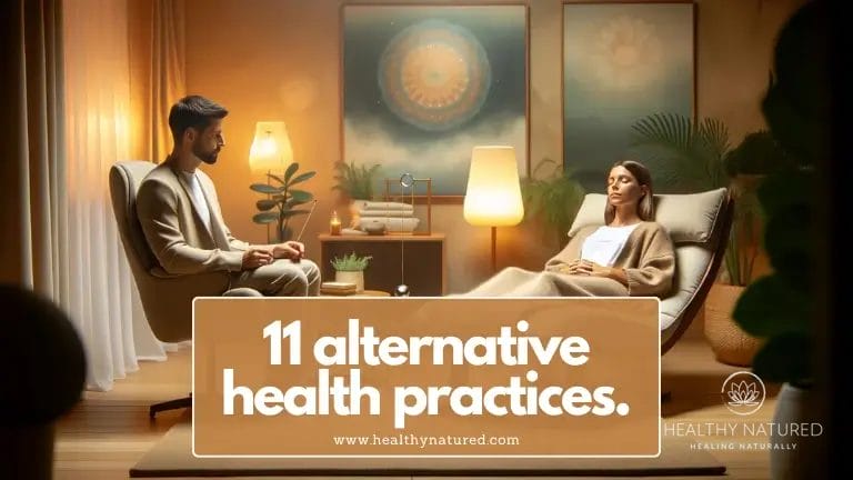 11 alternative health practices