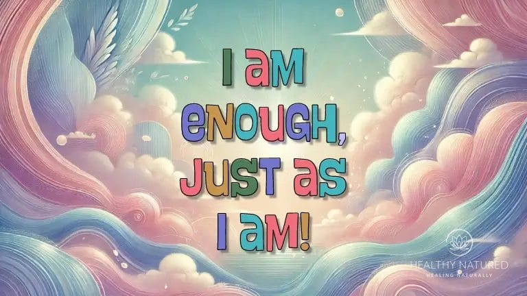 i am enough just as i am