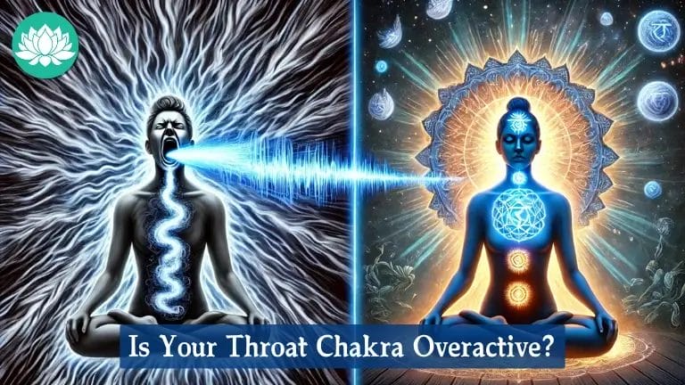 Is Your Throat Chakra Overactive